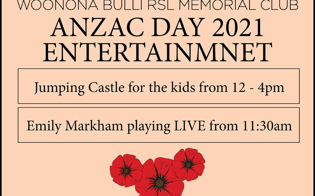 Anzac Day Entertainment 2021