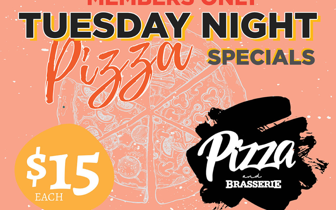 Tuesday Night $15 Pizza Special (Members Only)
