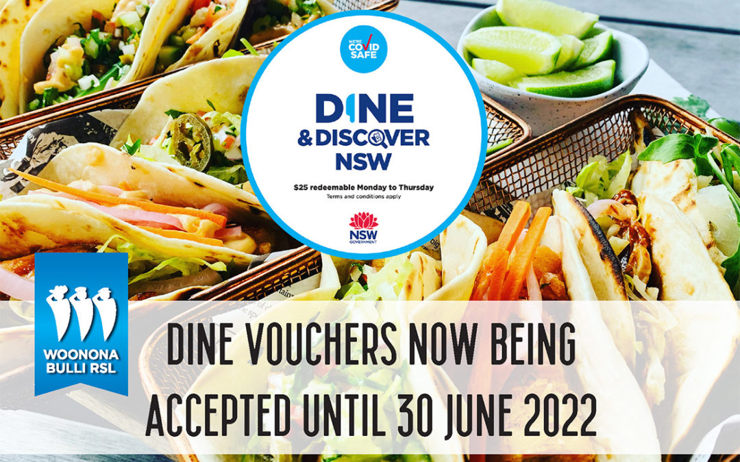 DINE VOUCHERS – Now Being accepted to 30th June 2022!